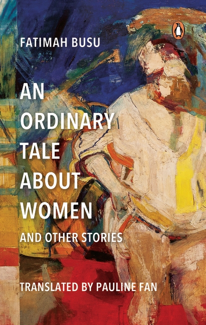 An Ordinary Tale About Women and Other Stories