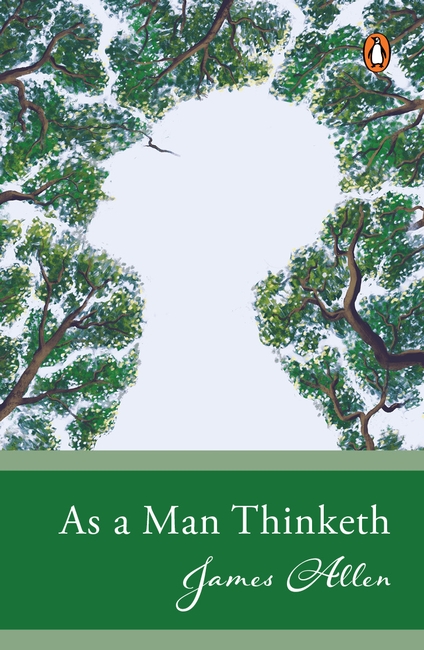 Penguin Select Classics: As a Man Thinketh