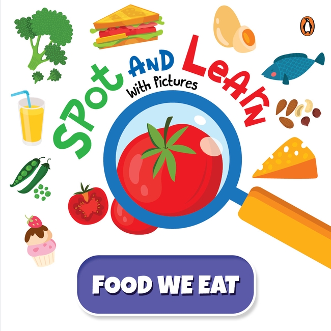 Spot and Learn with Pictures: Food We Eat (Select Learning)