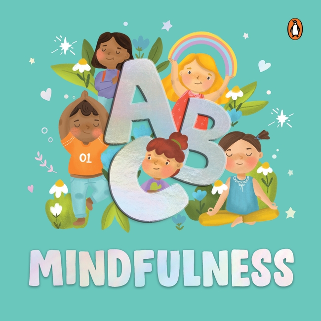 ABC Series- Mindfulness