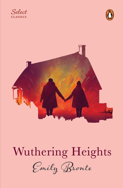 Penguin Select Classics: Wuthering Heights