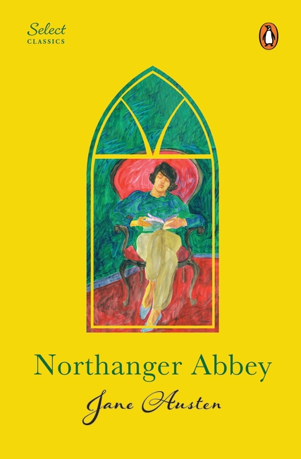 Penguin Select Classics: Northanger Abbey