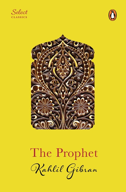 Penguin Select Classics: The Prophet