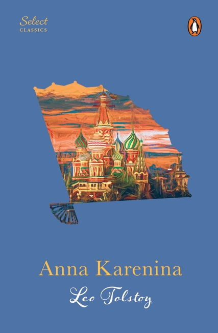 Penguin Select Classics: Anna Karenina