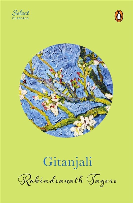 Penguin Select Classics: Gitanjali (Original, Unabridged Classic, Premium Hardbound Collector’s Edition, Ideal for Gifting)