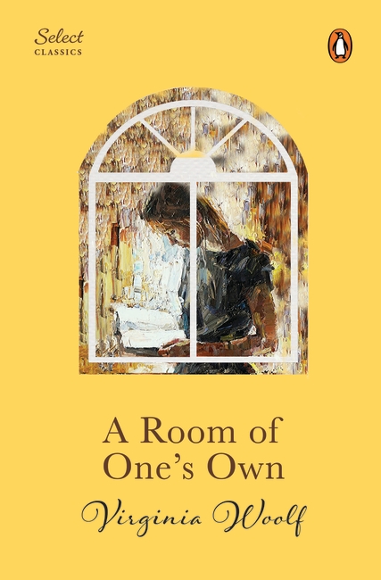 Penguin Select Classics: A Room of One’s Own