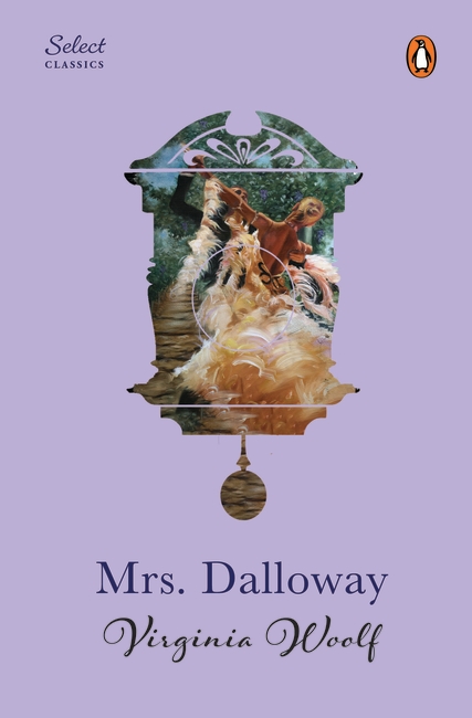 Penguin Select Classics: Mrs Dalloway