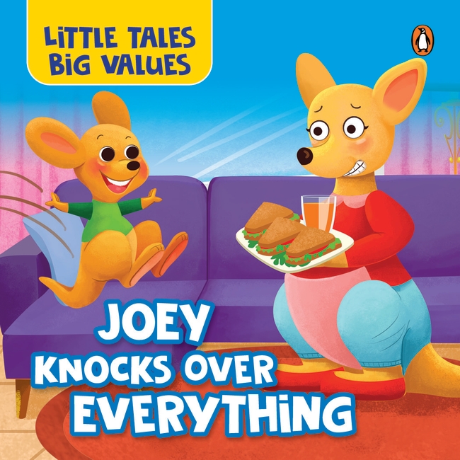 Little Tales Big Values:  Joey Knocks Over Everything