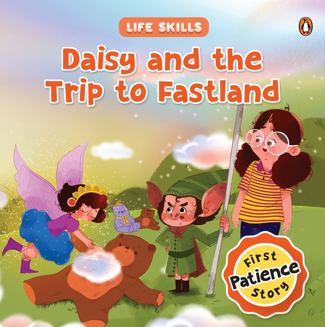 Life Skills Series-Daisy and the Trip to Fastland
