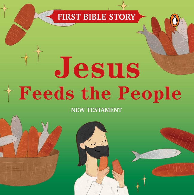 Jesus Feeds the People (New Testament)