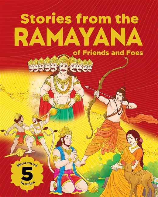 Stories from the Ramayana - of Friends and Foes