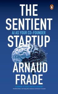 The Sentient Startup