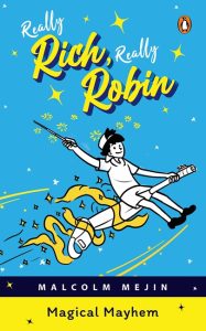 Really Rich, Really Robin: Magical Mayhem